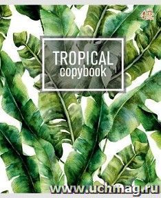 Тетрадь общая "Tropic Sun", 48 л., клетка